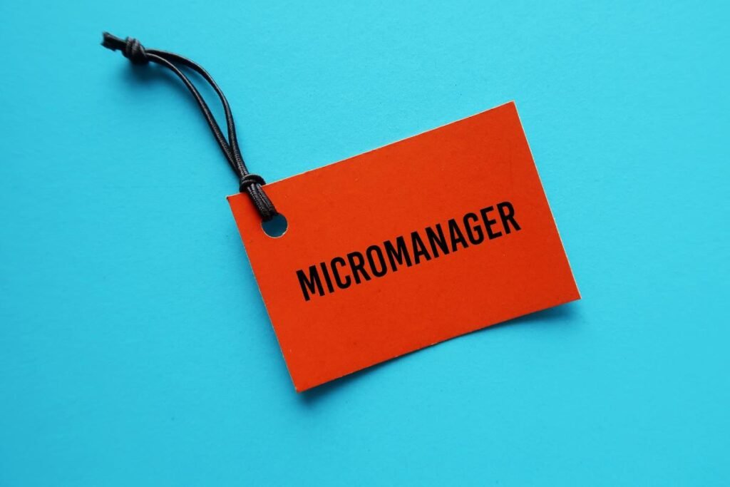 Why Micromanagement is a HUGE Mistake