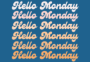 Motivate Your Mondays in Retirement